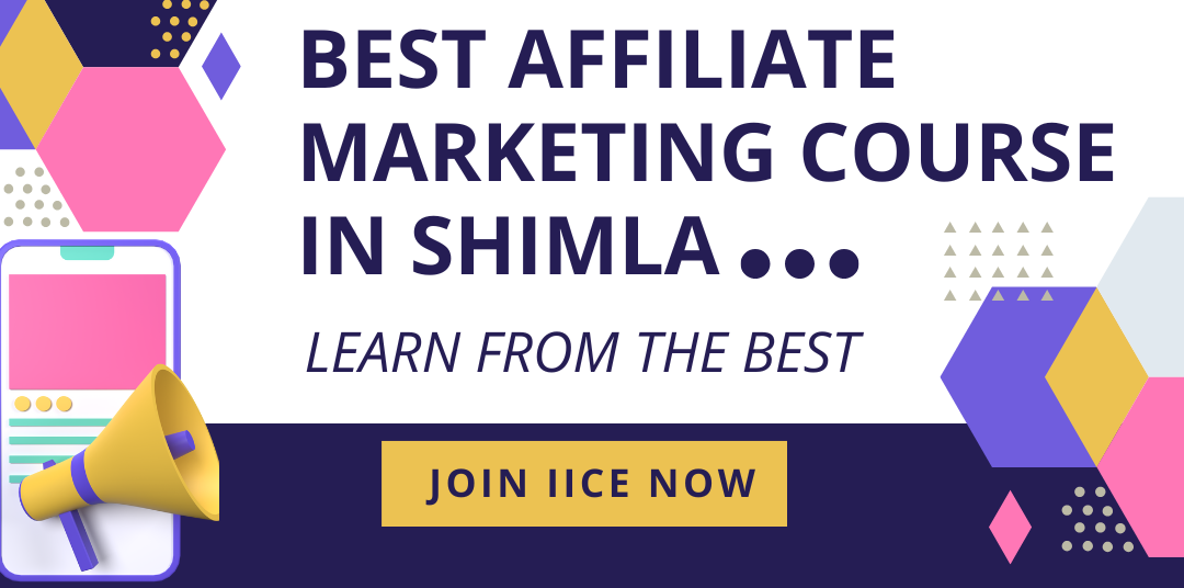 Read more about the article Affiliate Marketing Course In Shimla – Learn to Earn Online with IICE Computer Education