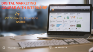 Read more about the article Digital Marketing Course with Internship by IICE Computer Education Shimla