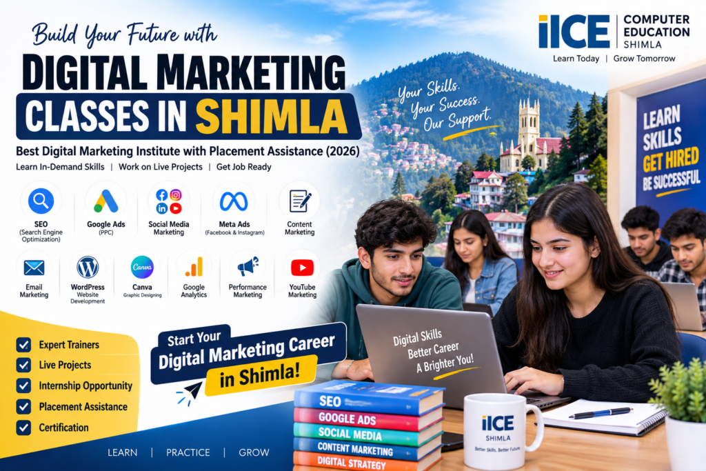 Digital Marketing Classes in Shimla .