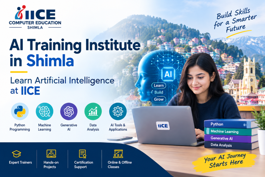 AI Training Institute in Shimla – IICE Computer Education